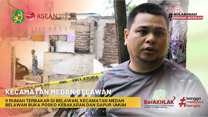 9 rumah terbakar di belawan, kecamatan medan belawan buka posko kebakaran dan dapur umum